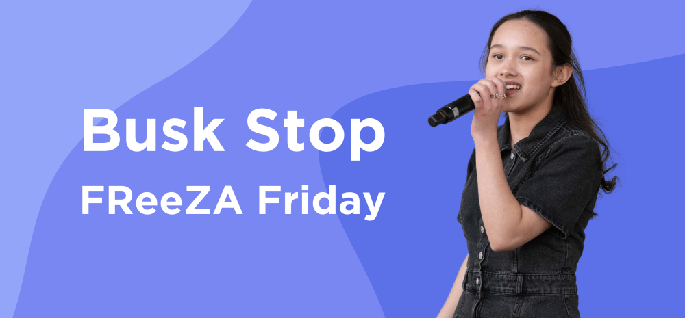 Writing saying "Busk Stop FReeZA Friday" with a person singing into a microphone and blue multicolored background